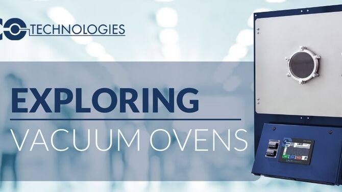 Exploring Vacuum Ovens Banner with image of vacuum oven